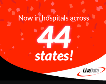 Now in hospitals across 44 states!