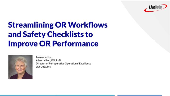 Streamlining OR Workflows & Safety Checklists to Improve OR Performance Image
